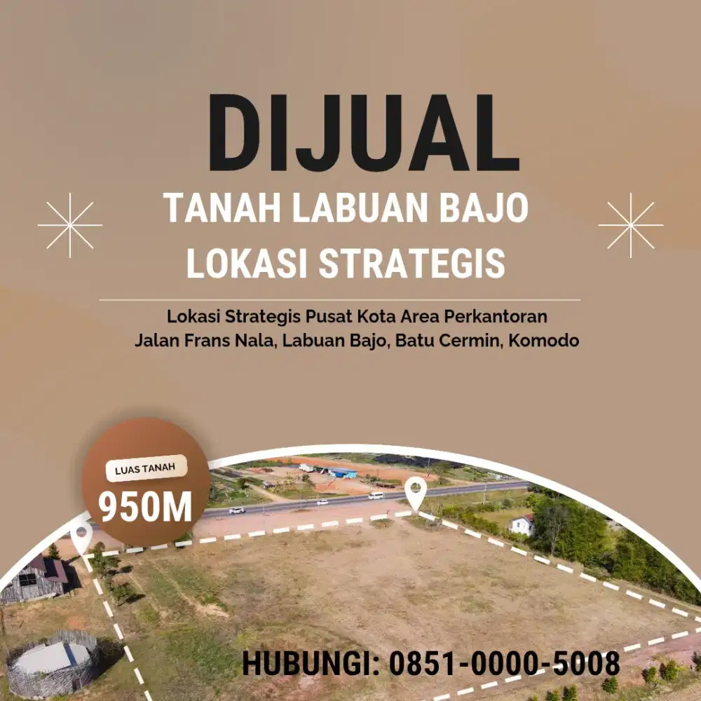 Dijual Cepat Tanah Strategis di Pulau Komodo