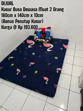Kasur Busa Dewasa Muat 2 Orang (Bonus Penutup Kasur)