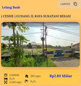 (CESSIE) GUDANG JL RAYA SUKATANI BEKASI