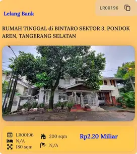 LELANG RUMAH DI BINTARO, PONDOK AREN, TANGERANG SELATAN