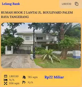 RUMAH HOOK 2 LANTAI JL. BOULEVARD PALEM RAYA , TANGERANG