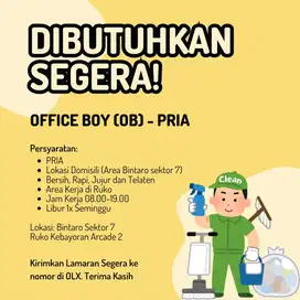 OFFICE BOY (OB) BINTARO SEKTOR 7 RUKO KEBAYORAN ARCADE 2