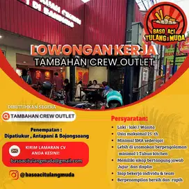 lowongan kerja dibutuhkan segera untuk Tambahan crew Outlet