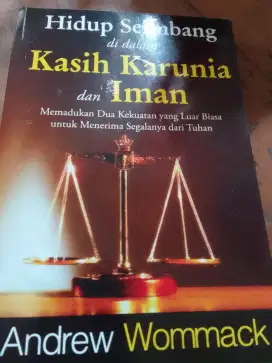 Buku : Hidup seimbang didalam Kasih Karunia dan Iman