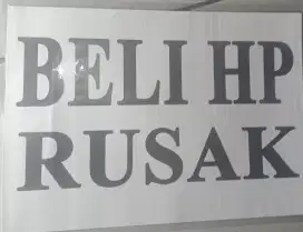 Beli HP Rusak dan minus