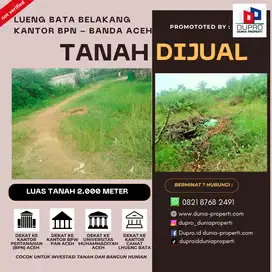 Dijual Tanah 2.000 m² di Lueng Bata, Banda Aceh – Dekat Pusat Kota