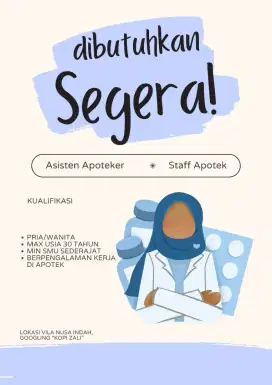 Dibutuhkan Staff Apotek Segera Untuk Apotek Yang Akan Dibangun