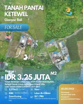 DIJUAL TANAH PREMIUM LOKASI KETEWEL, GIANYAR