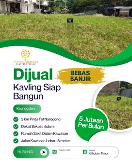 JUAL TANAH KAVLING SIAP BANGUN LOKASI STRATEGIS DI CILEUNGSI HIJAU