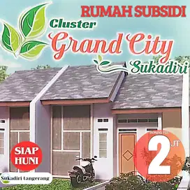 Grandcity sukadiri Rumah subsidi dp 10juta siap huni