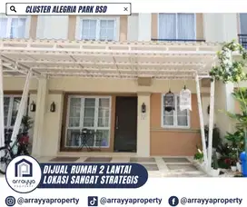 DIJUAL CEPAT RUMAH 2 LANTAI CLUSTER ALEGRIA BSD -ARB87