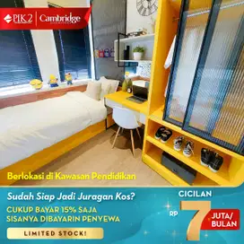 Cambridge Dormitory PIK2 Selangkah menuju Hope Academy (UPH) & Prasmul