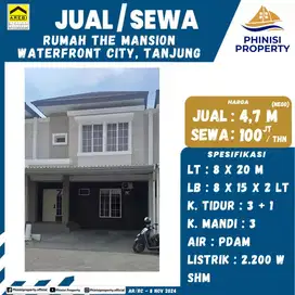 DIJUAL RUMAH 2 LANTAI THE MANSION WATERFRONT CITY, TANJUNG BUNGA