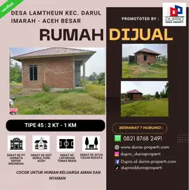 Rumah Siap Huni Murah Tipe 45, Desa Lamtheun Darul Imarah Aceh Besar