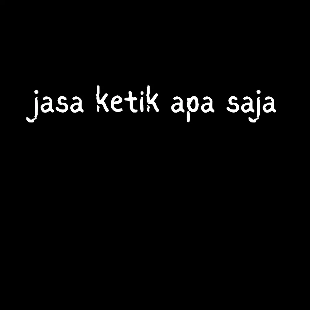 Jasa Perketik Kan Apa Saja