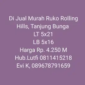 Di Jual Murah Ruko Rolling Hills, Tanjung Bunga