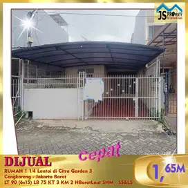 DIJUAL RUMAH 1 1/4 Lantai di Citra Garden 3 Cengkareng JakBar - SS&LS