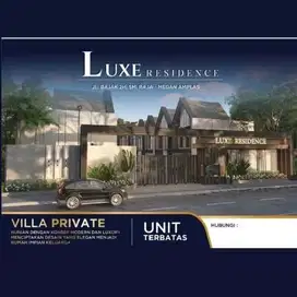 Private Luxe Residence