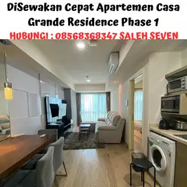 DiSewakan Cepat Apartemen Casa Grande Residence Phase 1