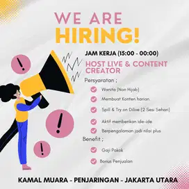 LOWONGAN KERJA HOST LIVE & CONTENT CREATOR