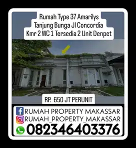 Rmh Type 37 Amarilys Tanjung Bunga jl Concordia Kamar 2 WC 1 ada 2
