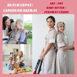 Butuh Cepat dan Banyak ART, PRT, Baby Sitter, Perawat Lansia