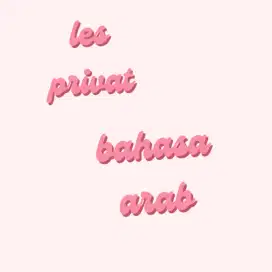 LES PRIVAT BAHASA ARAB UNTUK AKHWAT/ANAK SD-MI