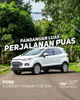 FREE E-TOLL 1 JUTA FORD ECOSPORT TITANIUM 1.5 AT PUTIH 2014 MOBCARS