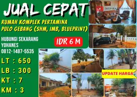 Rumah Pulo Gebang Komplek Pertamina Lt650 Luas 1 Lantai