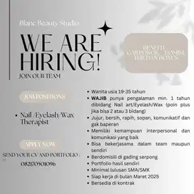 Dicari Nail/Eyelash/Wax Therapist/terapis Gading Serpong, Tangerang