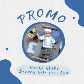 OZUKA KOKO SARUNG PECI BAYI