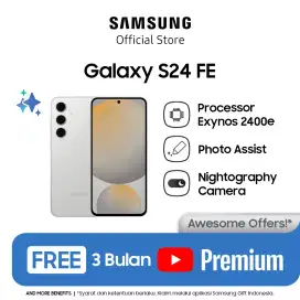 Samsung Galaxy S24 FE Baru – Triple Kamera & Bonus YouTube Premium