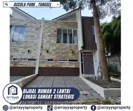 DIJUAL RUMAH 2 LANTAI DI ACCOLA PARK SERPONG -MD22