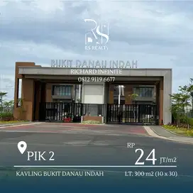 Lanjut Cicil - Kavling PIK 2 Bukit Danau Indah 300m2 (10x30)