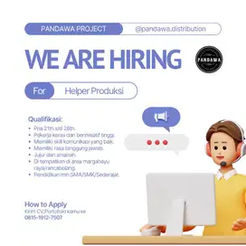 DICARI KARYAWAN SERIUS UNTUK HELPER