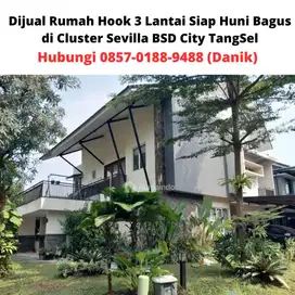 Dijual Rumah Hook 3 Lantai Siap Huni Bagus di Cluster Sevilla BSD City