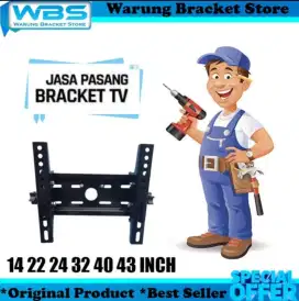 BREKET TV + JASA PASANG LANGSUNG TEKNISI PENGALAMAN,.AMAN DAN MANTAP