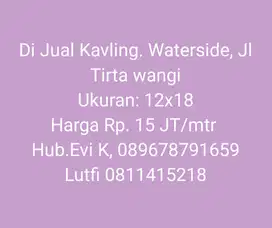 Di Jual Kavling.di Waterside, Tanjung Bunga Jl Tirta wangi