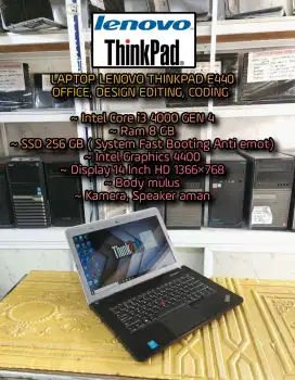 LENOVO THINKPAD CORE i3 / RAM 8GB / SSD 256 GB
LAPTOP DESIGN CODING
