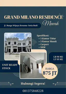 DAPATKAN HUNIAN IMPIAN MEWAH GRAND MILANO RESIDENCE DEKAT SETIA BUDI