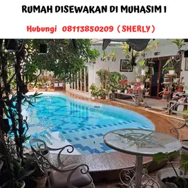 RUMAH DISEWAKAN DI MUHASIM I
