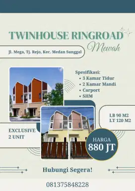 DIJUAL CEPAT TWINHOUSE EXCLUSIVE 2 UNIT HUNIAN MEWAH DI RINGROAD