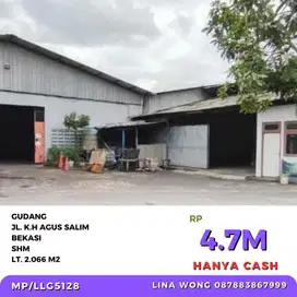 MURAH GUDANG KH AGUS SALIM - BEKASI UKR 2.066 M2 HARUS CASH