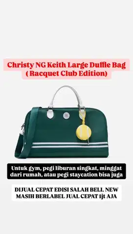 DIJUAL CEPAT NEW TAS CHRISTY NG KEITH LARGE DUFFLE BAG (RACQUETCLUB)