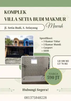 DIJUAL RUMAH CANTIK SIAP HUNI LINGKUNGAN NYAMAN DI DAERAH SETIA BUDI