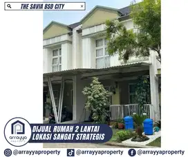 DIJUAL MURAH RUMAH 2 LANTAI CLUSTER THE SAVIA BSD CITY