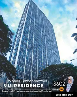 FOR RENT APARTMENT U RESIDENCE DOUBLE VIEW  DEKET KAMPUS UPH