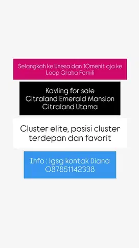 KAVLING CITRALAND CLUSTER FAVORIT EMERALD MANSION