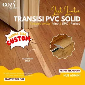 List transisi lantai pvc solid | sambungan lantai custom lengkap