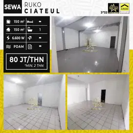 80 jt disewakan Ruko Ciateul mainroad minimal 2 tahun lt 150 lb 150
